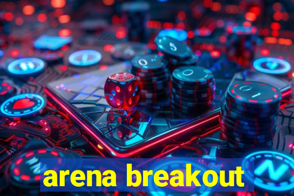 arena breakout-beta